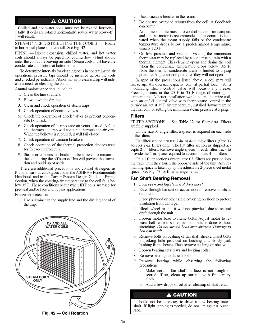 Carrier 39LE, 39LB, 39LD, 39LA, 39LC, 39LF, 39LG Filters, Fan Shaft Bearing Removal, DX and ALL Water Coils Steam Coils Only 