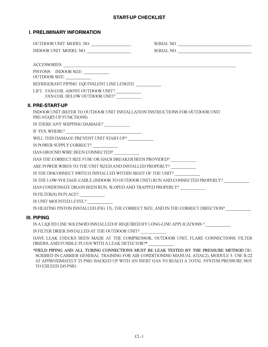 Carrier 40QA024-060 specifications START-UP Checklist Preliminary Information, Ii. Pre-Start-Up, III. Piping 