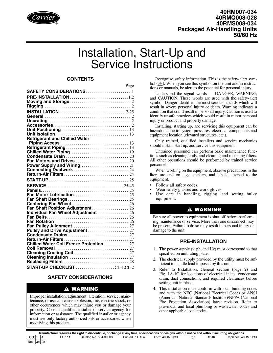 Carrier 40RM007-034, 40RMQ008-028, 40RMS008-034 specifications Installation, Start-Up Service Instructions 