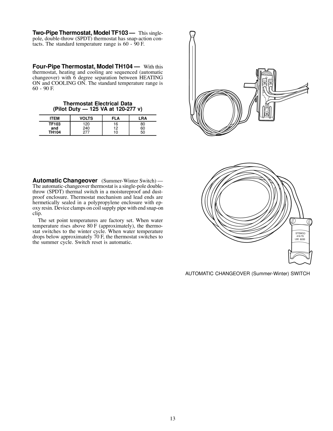 Carrier 42 SERIES specifications Thermostat Electrical Data Pilot Duty Ð 125 VA at 120-277 