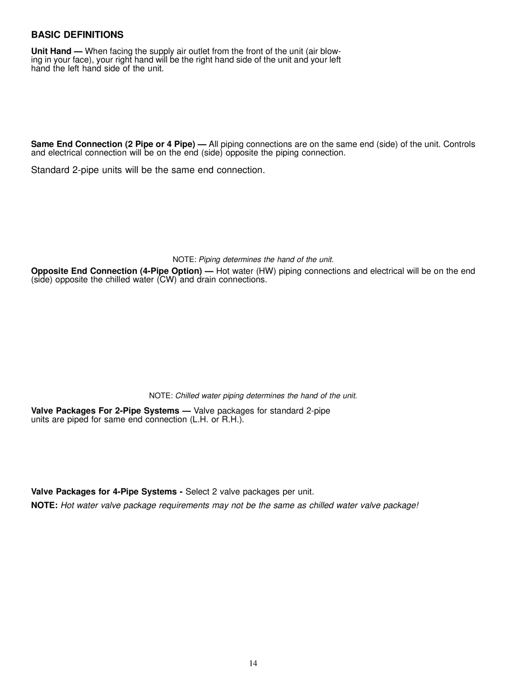 Carrier 42 SERIES specifications Basic Definitions, Standard 2-pipe units will be the same end connection 