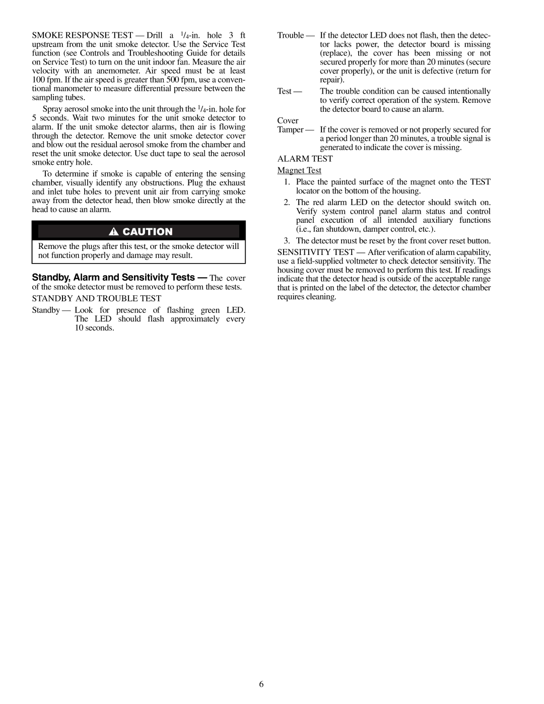 Carrier 48/50A020-060 installation instructions Standby and Trouble Test, Alarm Test 