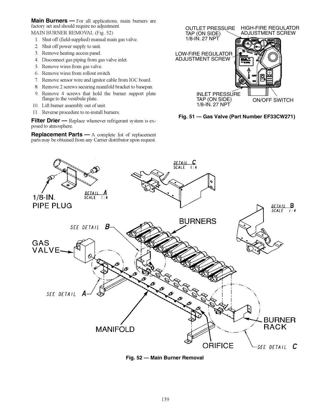 Carrier 48/50AJ specifications Gas Valve Part Number EF33CW271, Main Burner Removal 