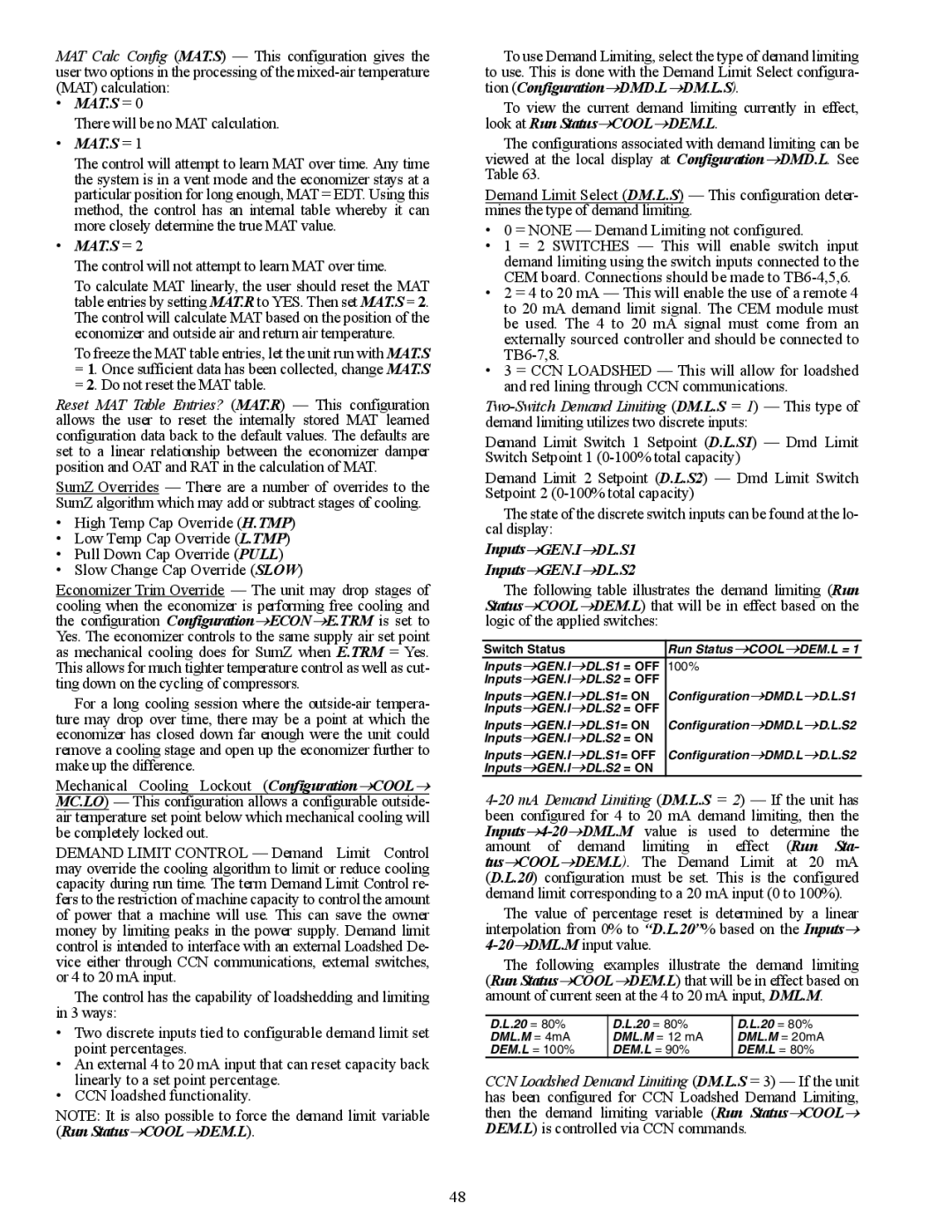 Carrier 48/50AJ specifications Control will not attempt to learn MAT over time, Inputs→GEN.I→DL.S1 Inputs→GEN.I→DL.S2 