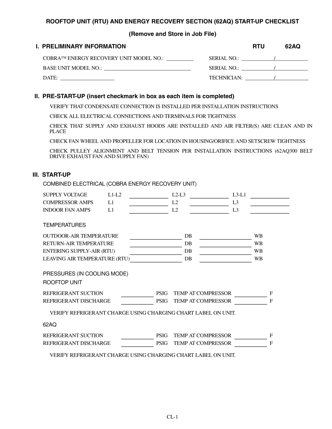 Carrier 48/50HJ004-014 Rooftop Unit RTU and Energy Recovery AQ START-UP Checklist, Preliminary Information RTU 