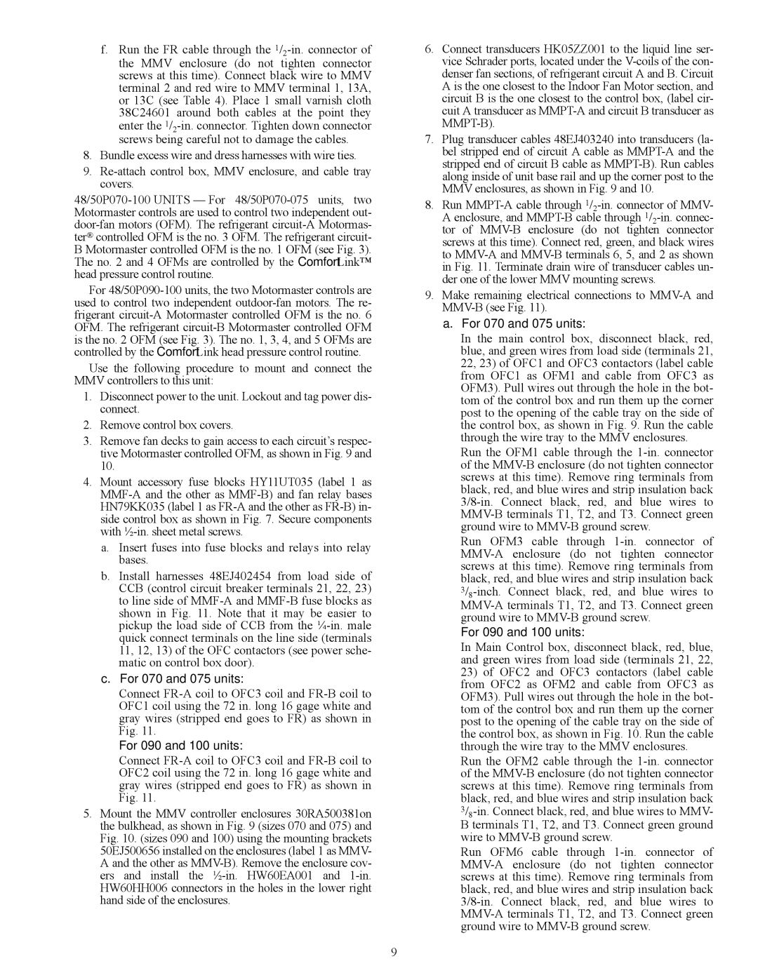 Carrier 48/50P2, 48/50P4, 48/50P3, 48/50P5030-100 installation instructions For 070 and 075 units 