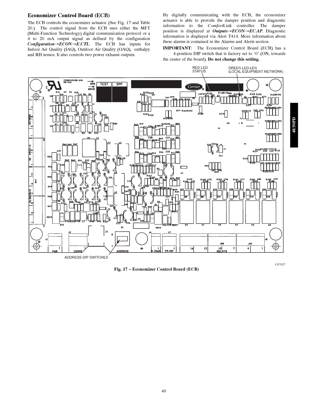 Carrier 48/50PD05 manual Economizer Control Board ECB, Center of the board. Do not change this setting 