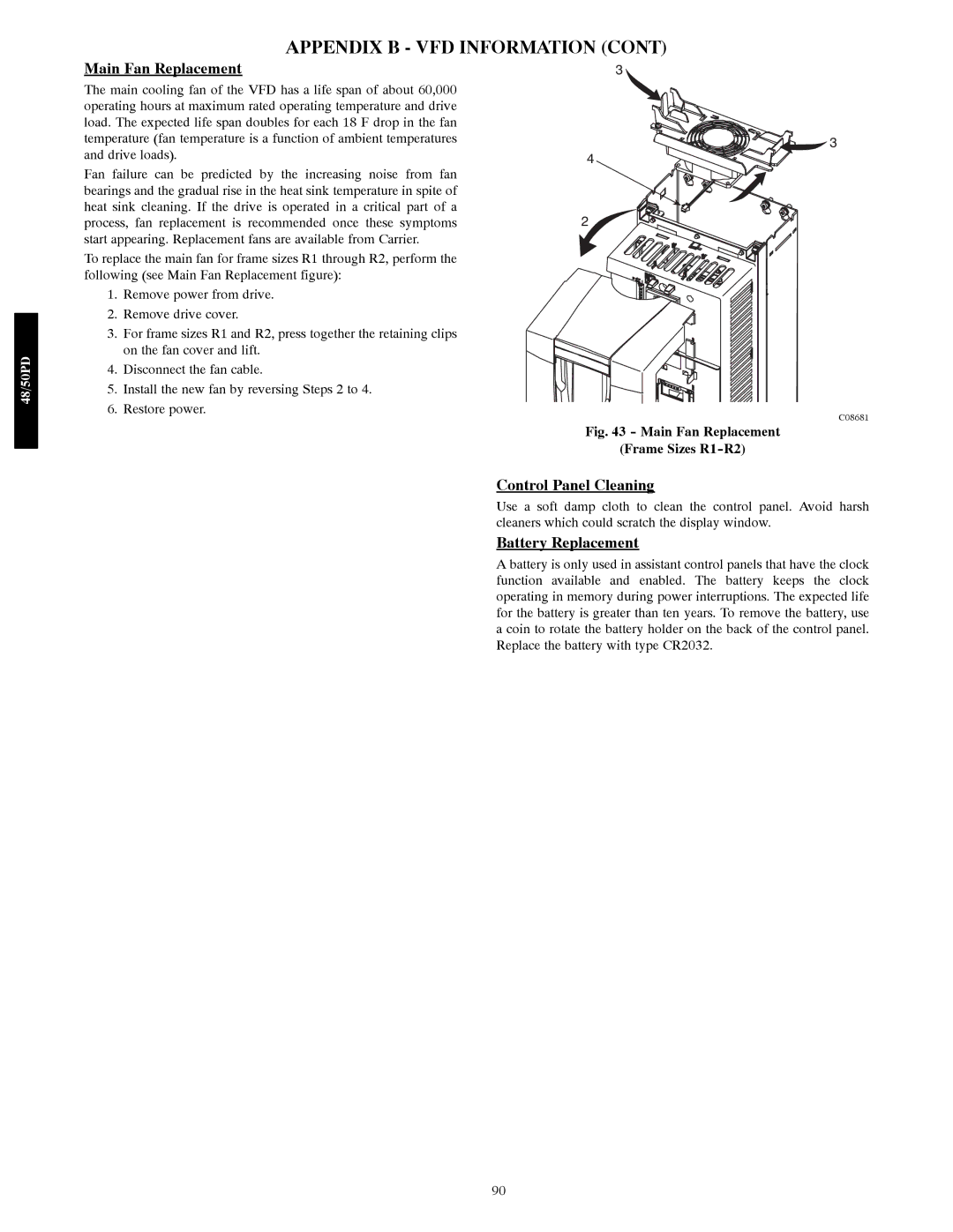 Carrier 48/50PD05 manual Main Fan Replacement, Control Panel Cleaning, Battery Replacement 