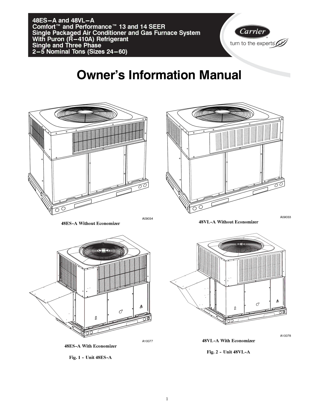 Carrier manual 48VL-A Without Economizer, 48ES-A Without Economizer, 48VL-A With Economizer, 48ES-A With Economizer 