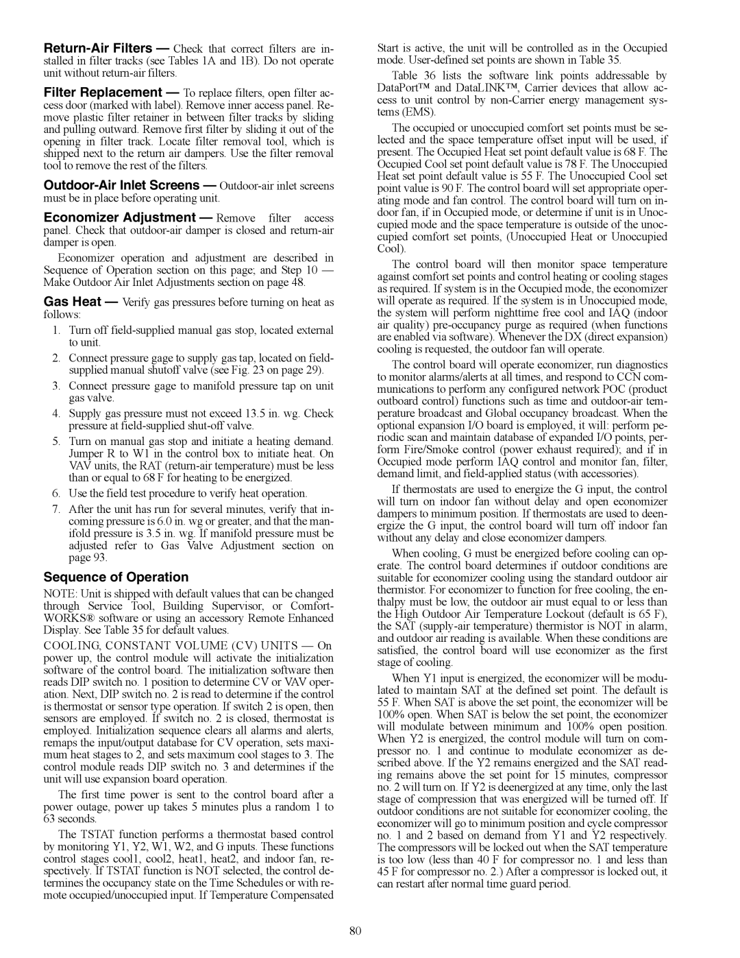 Carrier 48EW, 48EY024-068, 48AW, 48AY020-060, 48EK, 48AK, 48AJ, 48EJ specifications Sequence of Operation 