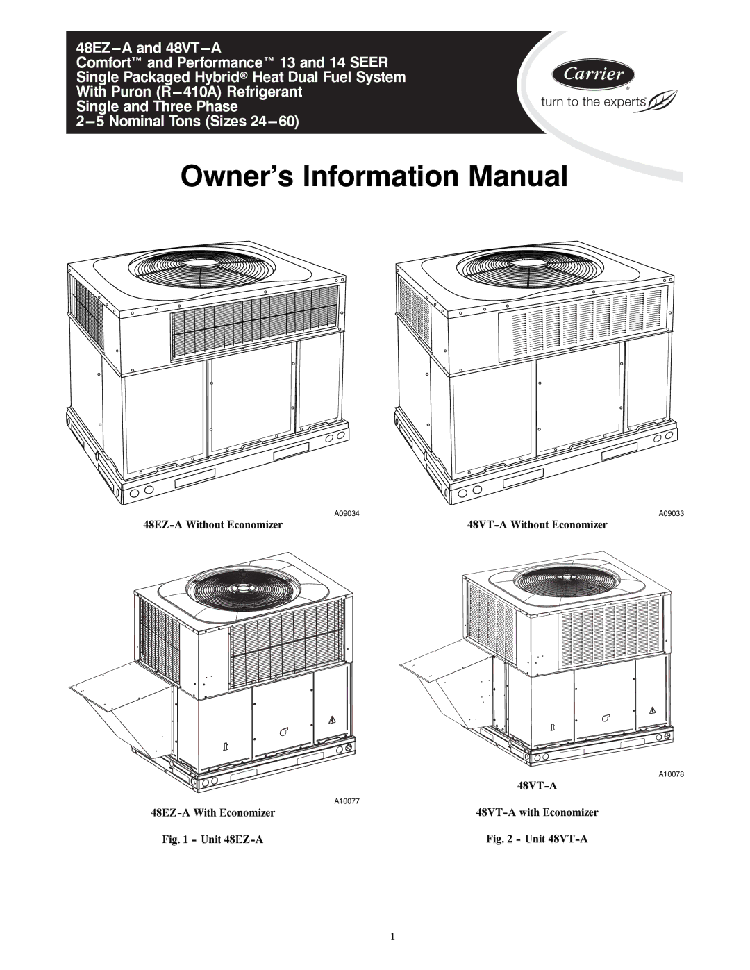 Carrier manual 48EZ-A Without Economizer 48VT-A Without Economizer, 48EZ-A With Economizer 48VT-A with Economizer 