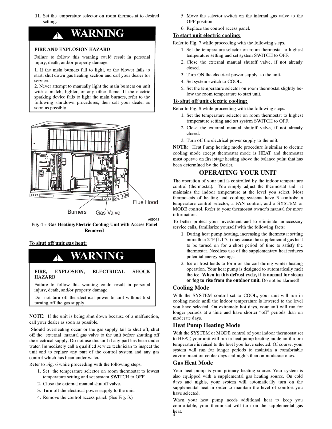 Carrier 48EZ-A, 48VT-A manual Operating Your Unit, Cooling Mode, Heat Pump Heating Mode, Gas Heat Mode 