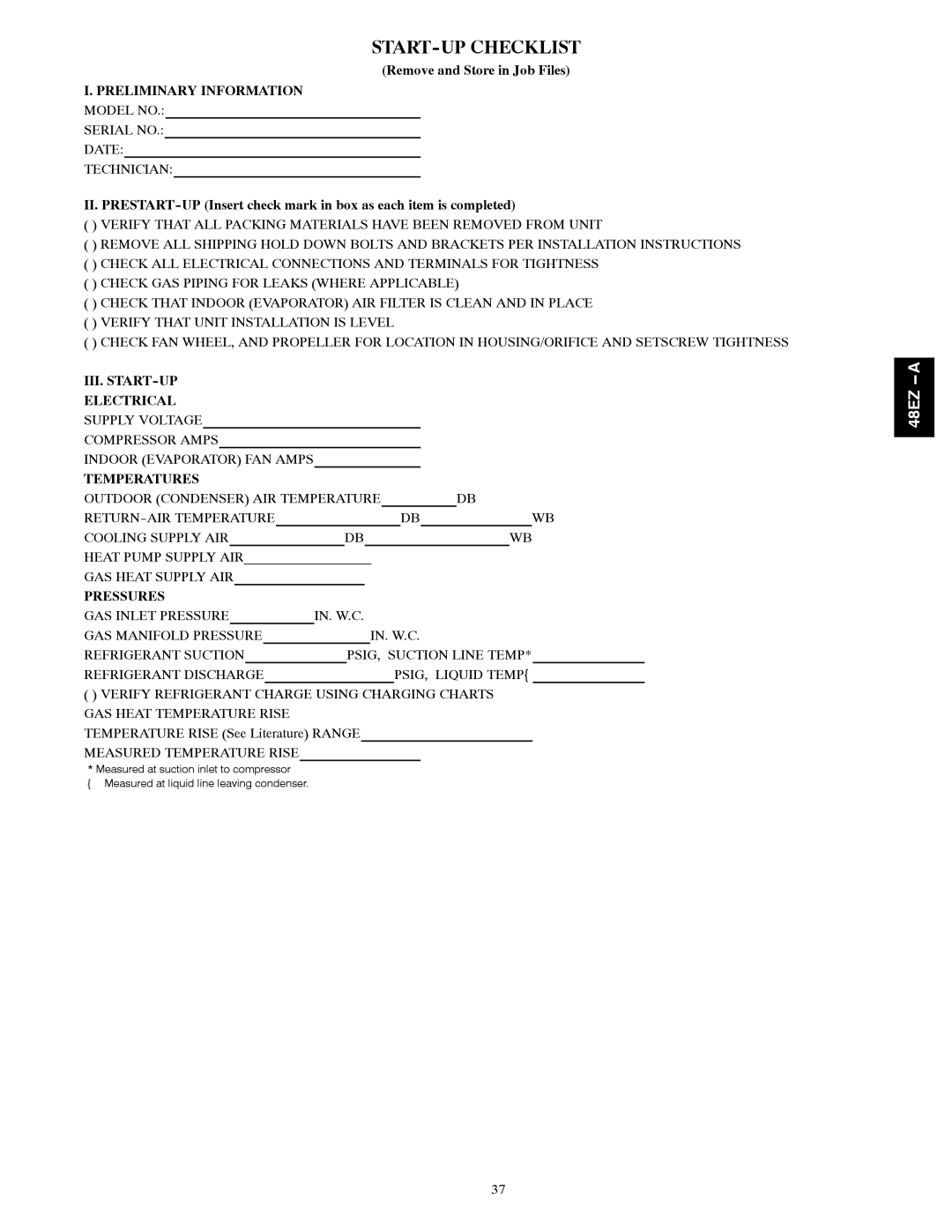 Carrier 48EZ-A Remove and Store in Job Files, Preliminary Information Model no, Temperatures, Pressures 