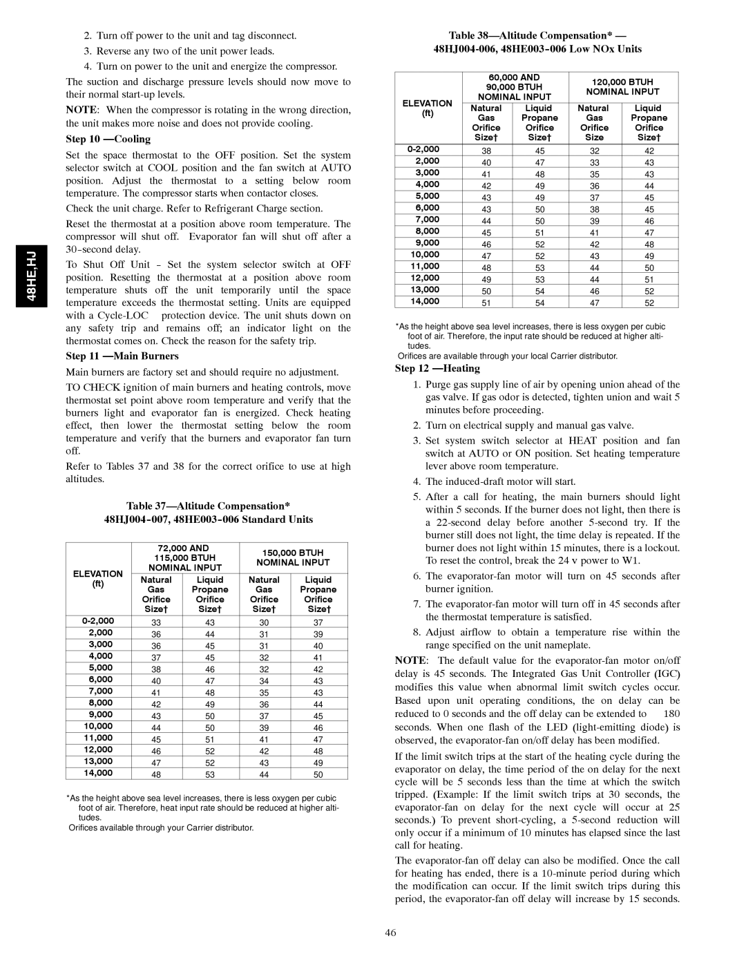 Carrier 48HE003---006, 48HJ004---007 installation instructions Cooling, Main Burners, Heating 