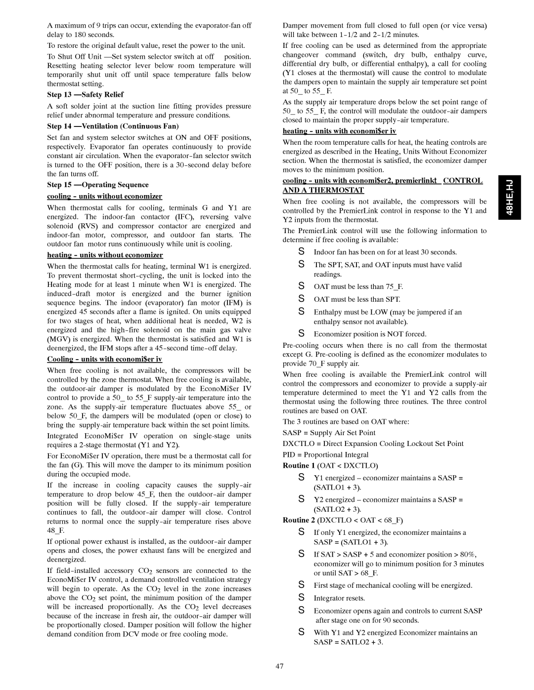 Carrier 48HJ004---007 Safety Relief, Ventilation Continuous Fan, Operating Sequence Cooling units without economizer 