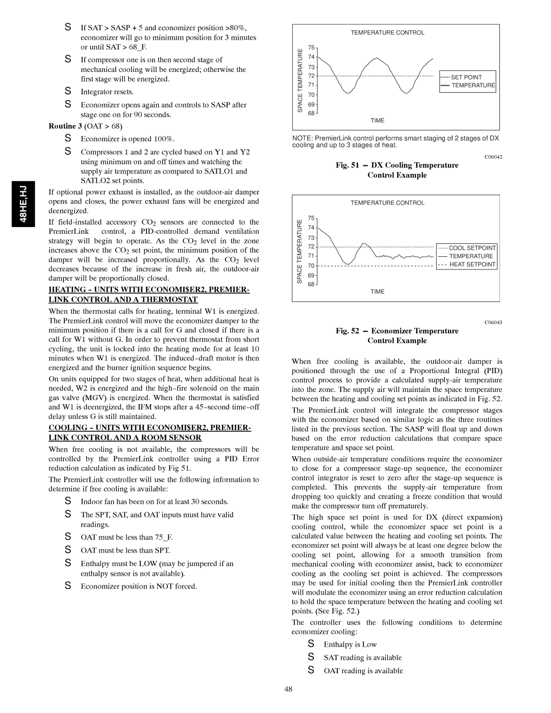 Carrier 48HE003---006, 48HJ004---007 installation instructions Routine 3 OAT, DX Cooling Temperature Control Example 