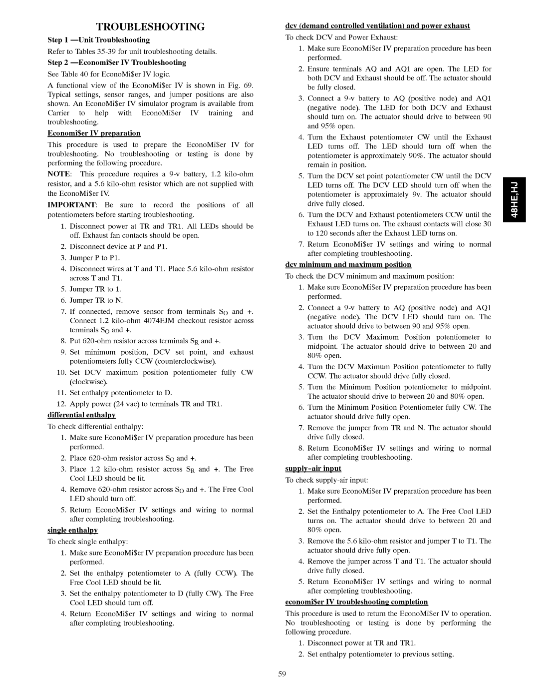 Carrier 48HJ004---007 Unit Troubleshooting, Economi$er IV Troubleshooting, Economi$er IV preparation, Single enthalpy 