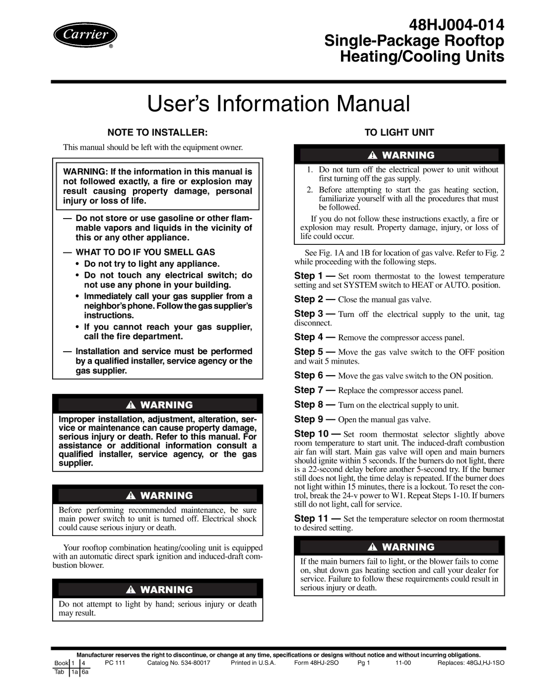 Carrier 48HJ004-014 specifications User’s Information Manual, To Light Unit 