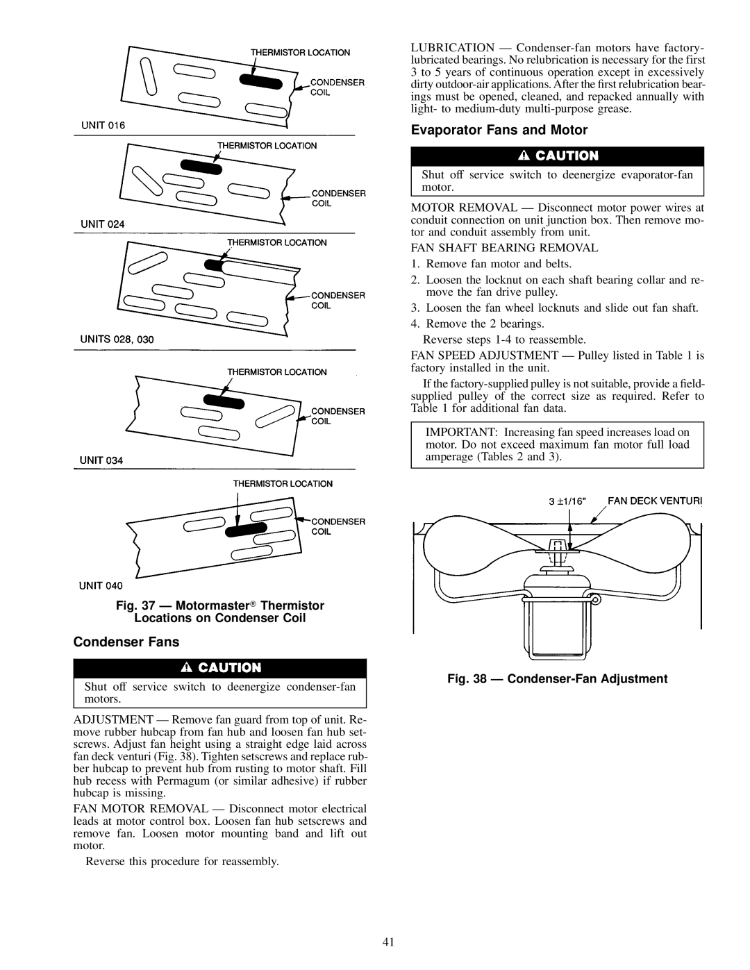 Carrier 48MA/50ME016-040 specifications Condenser Fans, Evaporator Fans and Motor, FAN Shaft Bearing Removal 