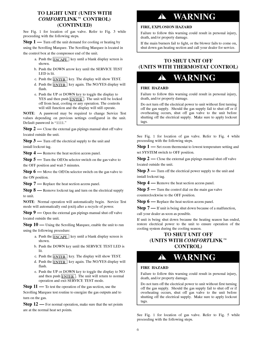 Carrier 48HJ20---28 manual To Shut Unit OFF Units with Thermostat Control, To Shut Unit OFF Units with Comfortlink Control 