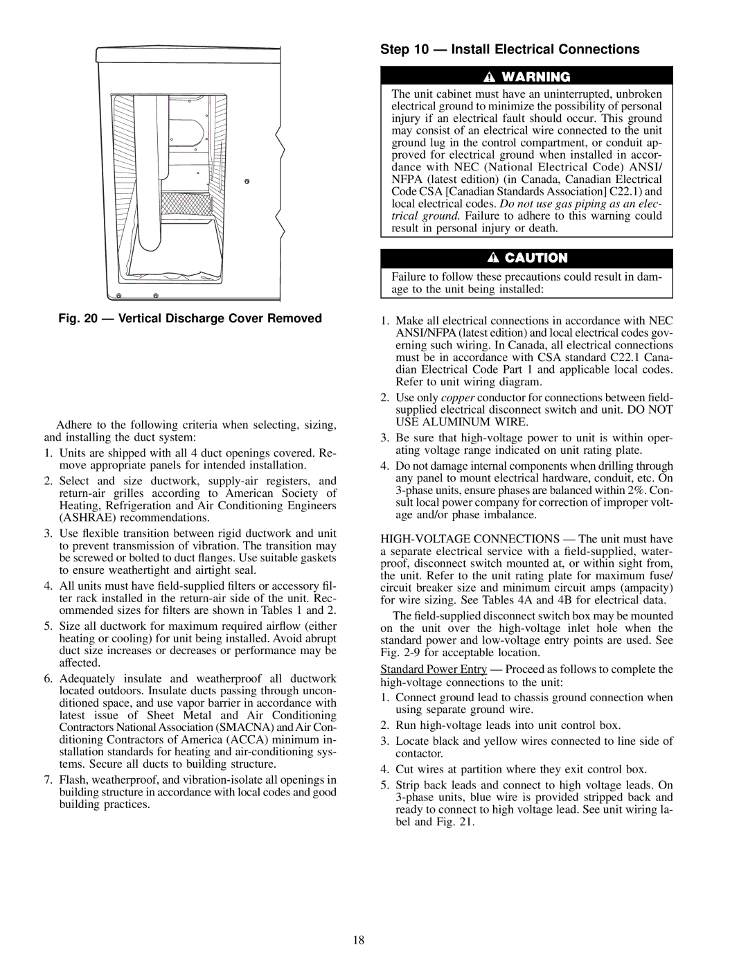 Carrier 48SS018-060, 48SX024-060 user manual Install Electrical Connections, Vertical Discharge Cover Removed 