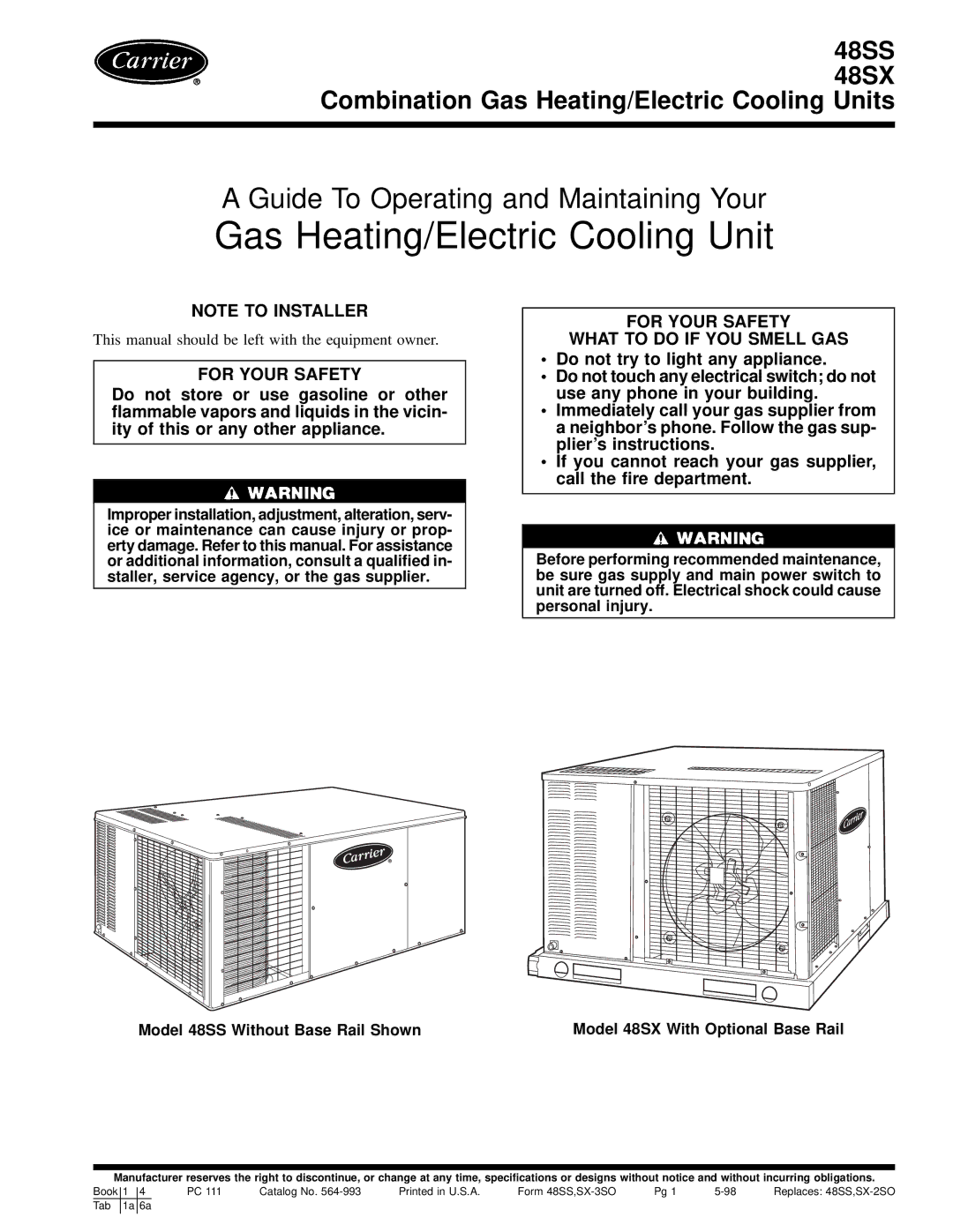 Carrier 48SX specifications For Your Safety What to do if YOU Smell GAS 