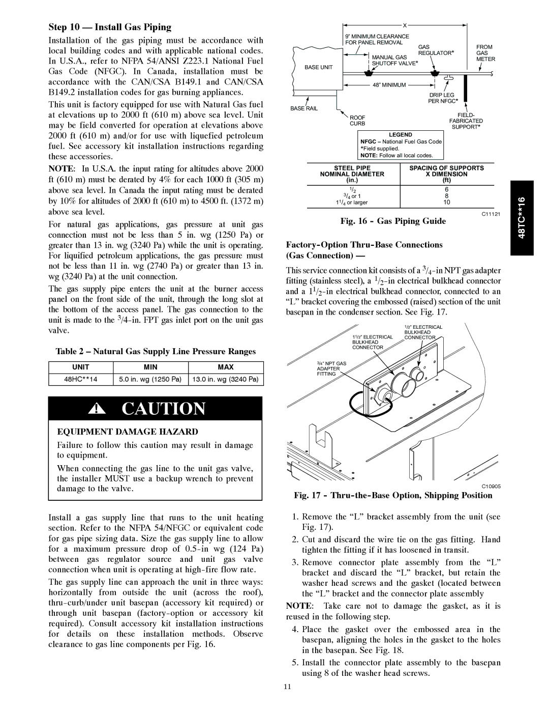 Carrier 48TC**16 Install Gas Piping, Natural Gas Supply Line Pressure Ranges, Equipment Damage Hazard 