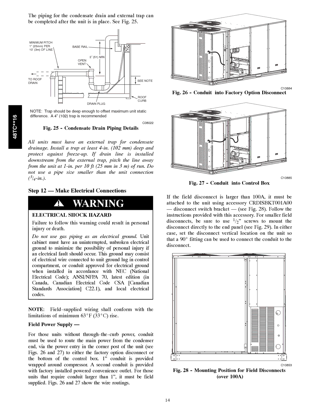 Carrier 48TC**16 installation instructions Make Electrical Connections, Field Power Supply 