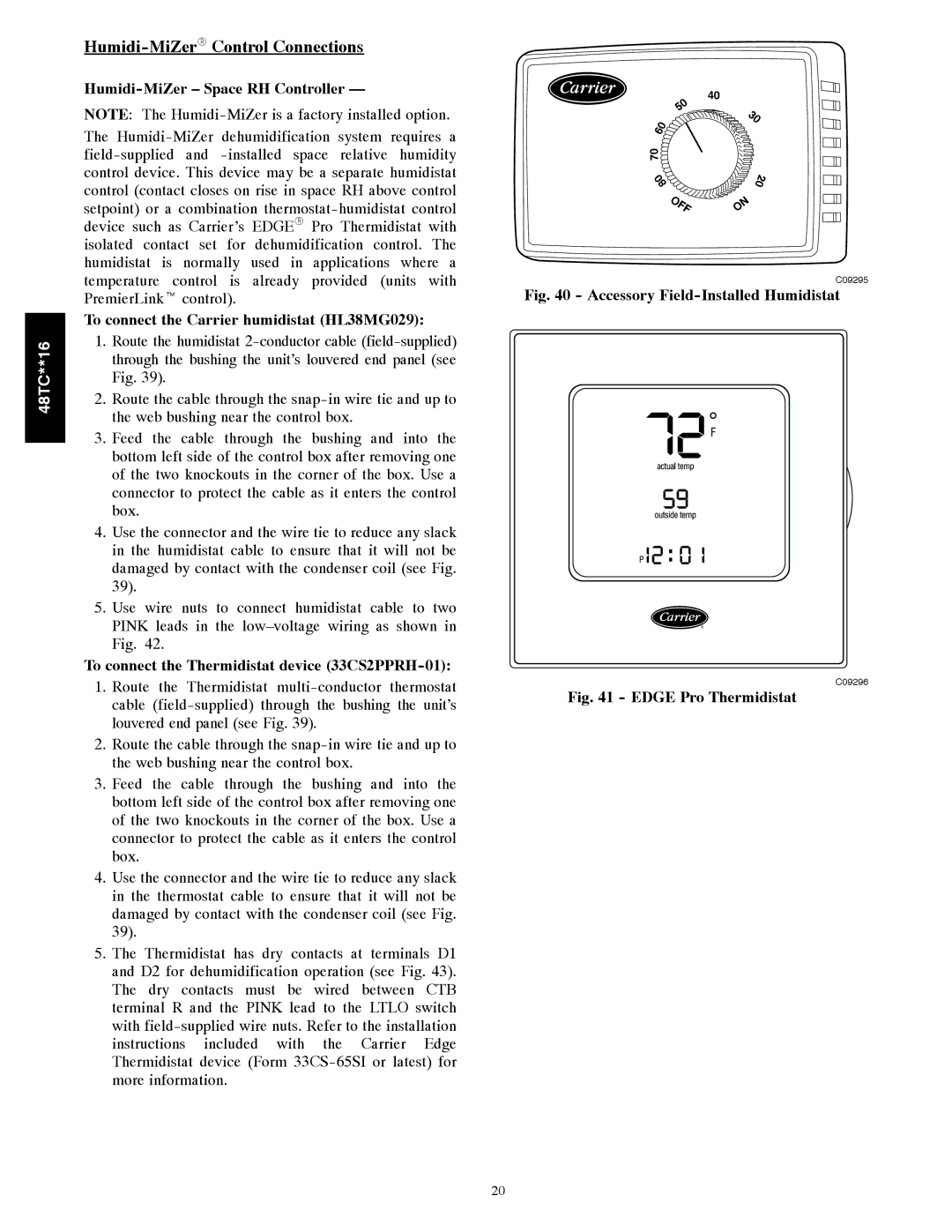 Carrier 48TC**16 installation instructions Humidi-MiZerRControl Connections, Humidi-MiZer Space RH Controller 