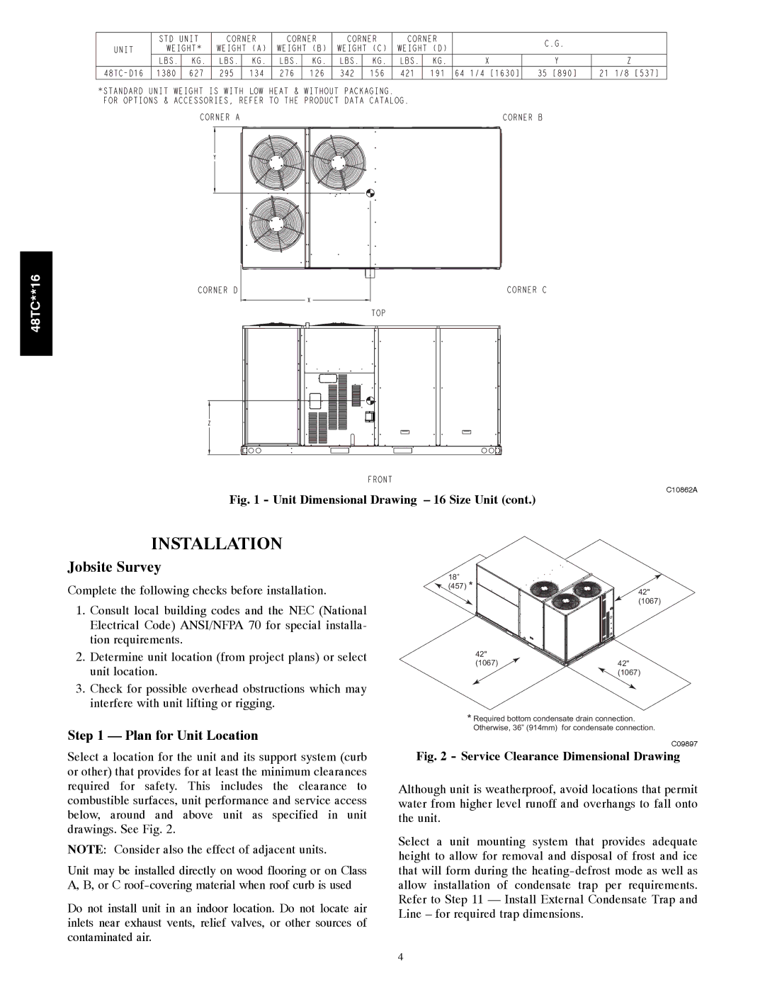 Carrier 48TC**16 installation instructions Plan for Unit Location, Service Clearance Dimensional Drawing 