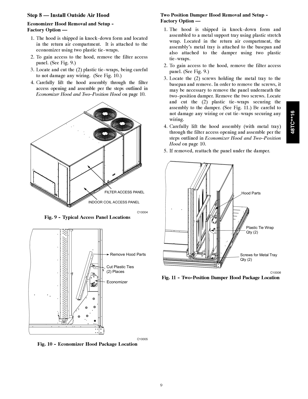 Carrier 48TC**16 installation instructions Install Outside Air Hood, Economizer Hood Removal and Setup Factory Option 