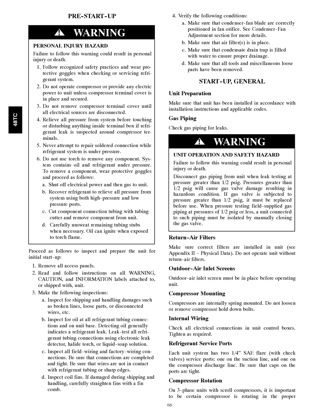 Carrier 48TCA04---A12 appendix Pre-Start-Up, START-UP, General 