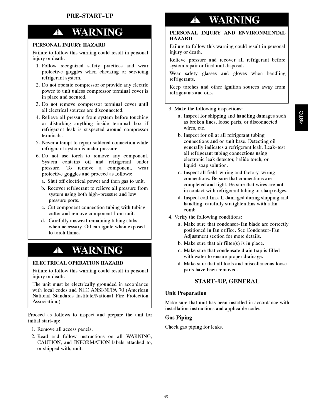 Carrier 48TC*D08 appendix Pre-Start-Up, START-UP, General, Unit Preparation, Gas Piping 