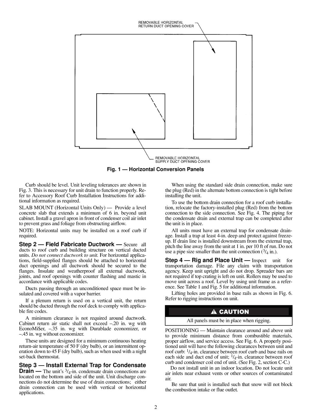 Carrier 48TF004-007 specifications Field Fabricate Ductwork Secure all, Rig and Place Unit Inspect unit for 