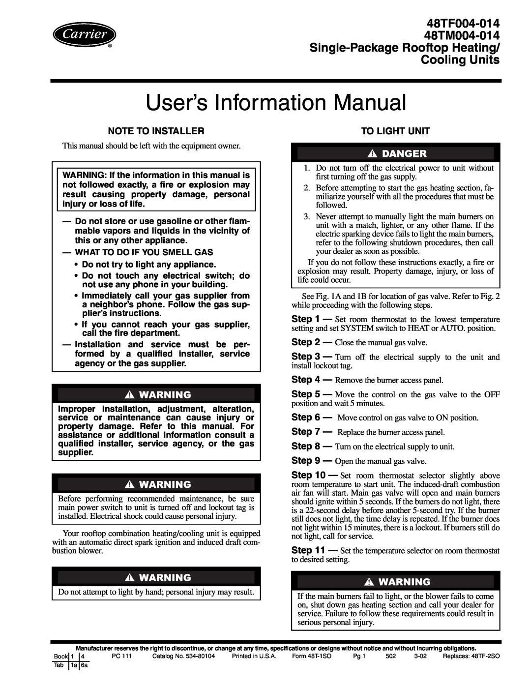 Carrier 48TM004-014, 48TF004-014 specifications Note To Installer, To Light Unit, User’s Information Manual 