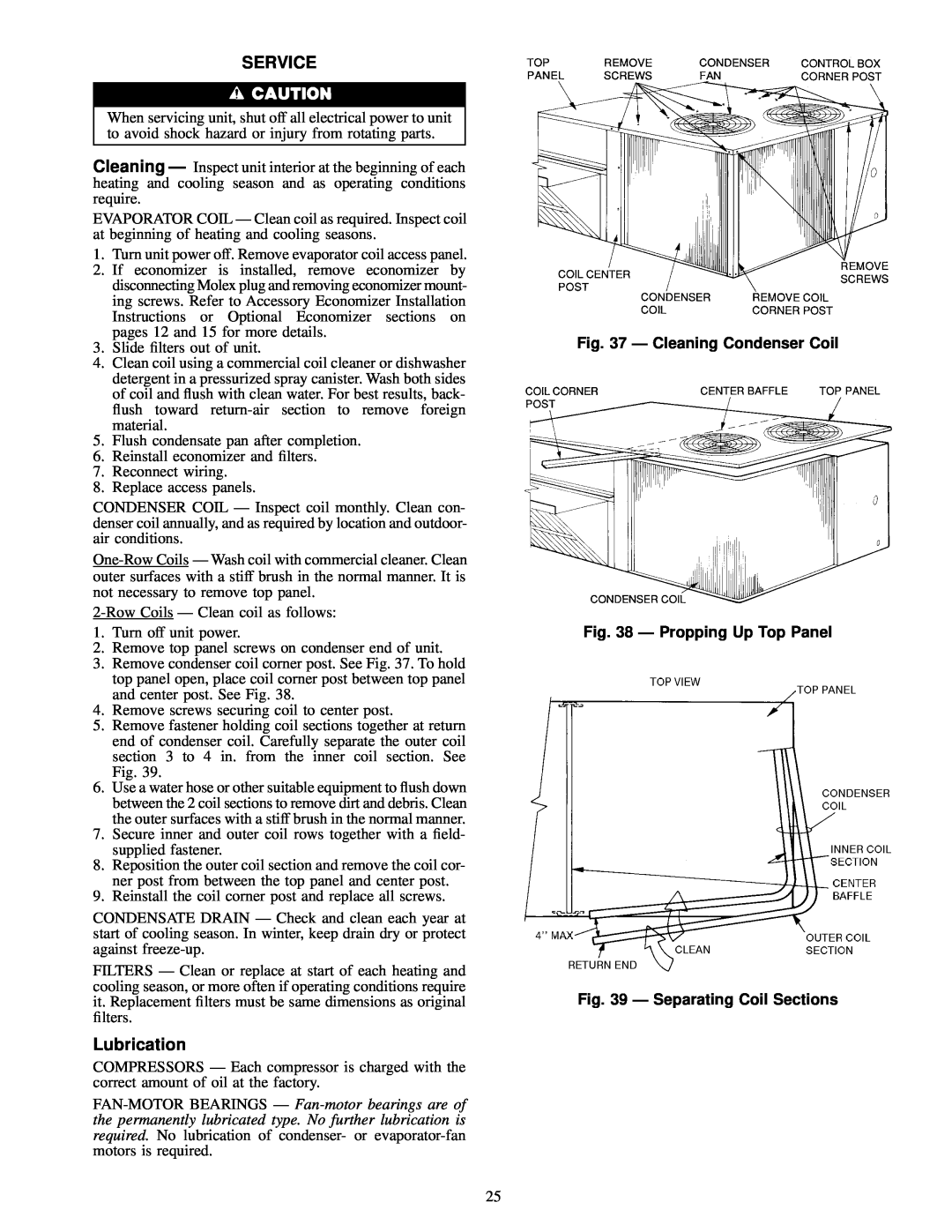 Carrier 48TJD008-014 Service, Lubrication, Ð Cleaning Condenser Coil, Ð Propping Up Top Panel, Ð Separating Coil Sections 