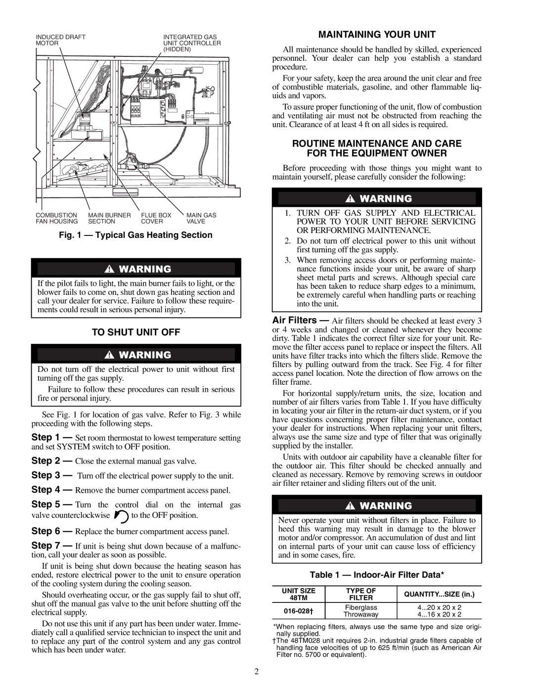 Carrier 48TM016, 48TM028 To Shut Unit OFF, Maintaining Your Unit, Routine Maintenance and Care For the Equipment Owner 