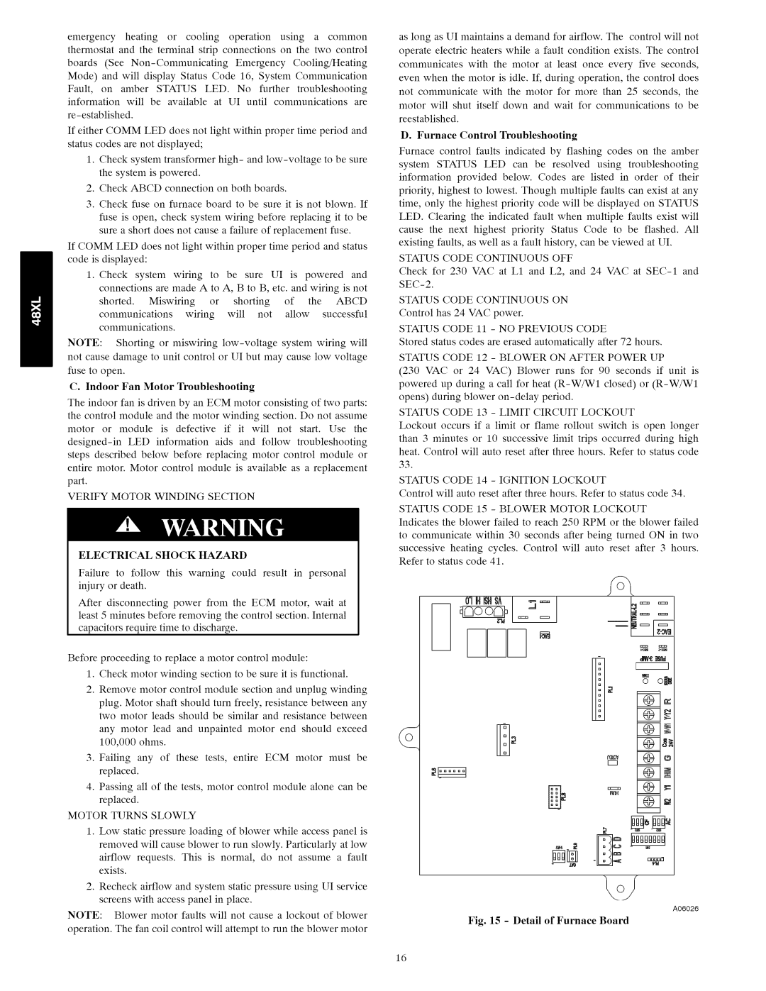 Carrier 48XL installation instructions Verify Motor Winding Section, Motor Turns Slowly 