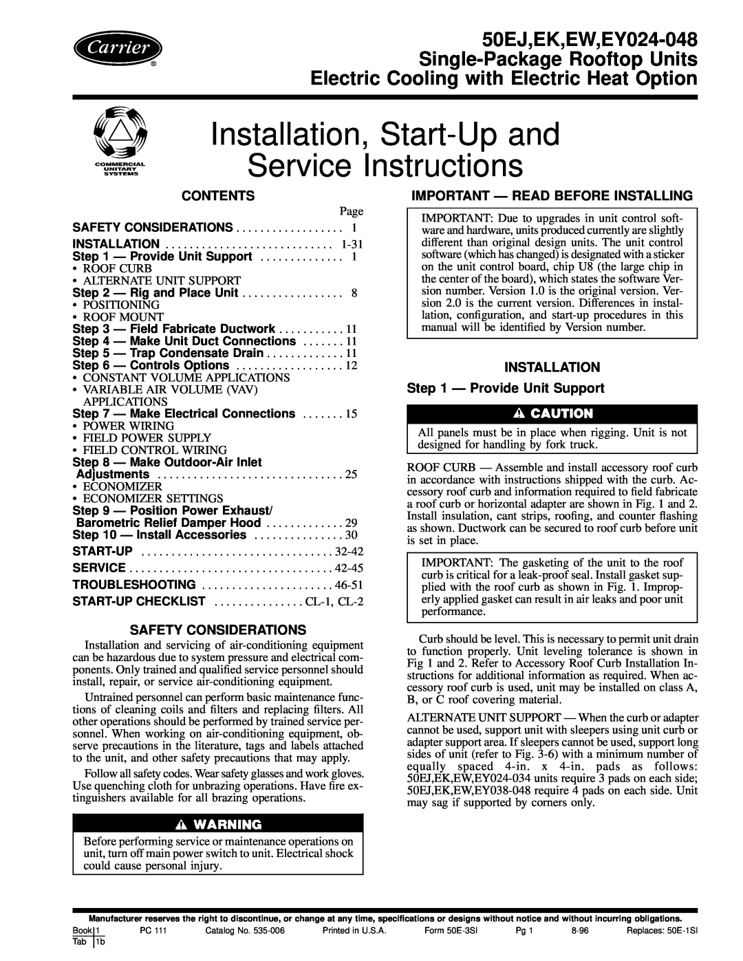 Carrier 50EW installation instructions Contents, Important Ð Read Before Installing, INSTALLATION Ð Provide Unit Support 
