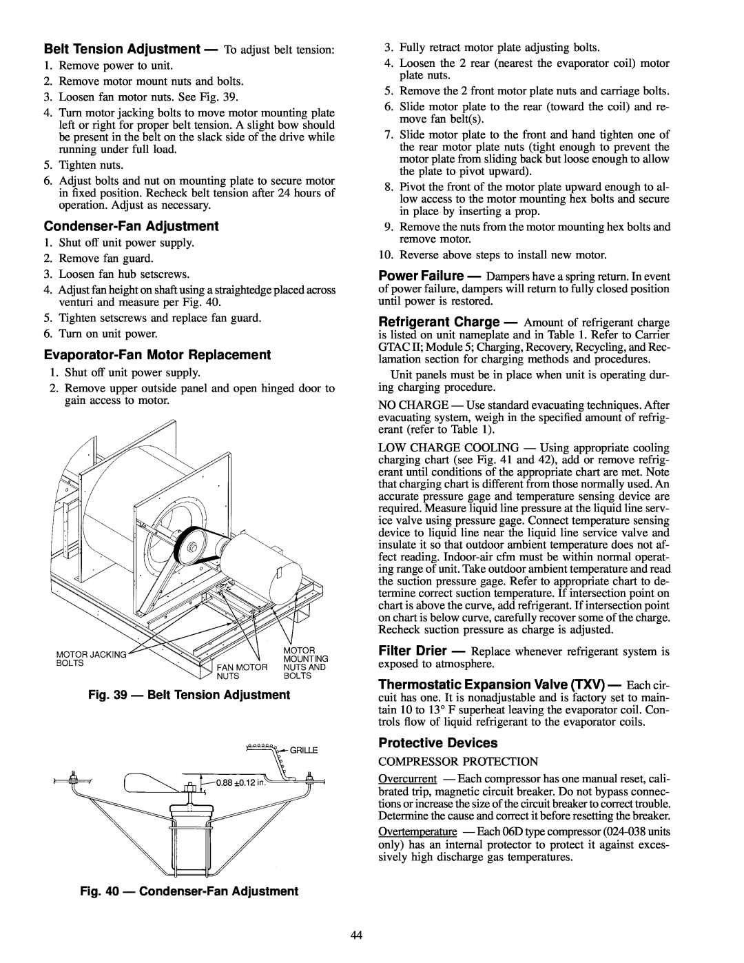 Carrier 50EJ Belt Tension Adjustment Ð To adjust belt tension, Condenser-FanAdjustment, Evaporator-FanMotor Replacement 