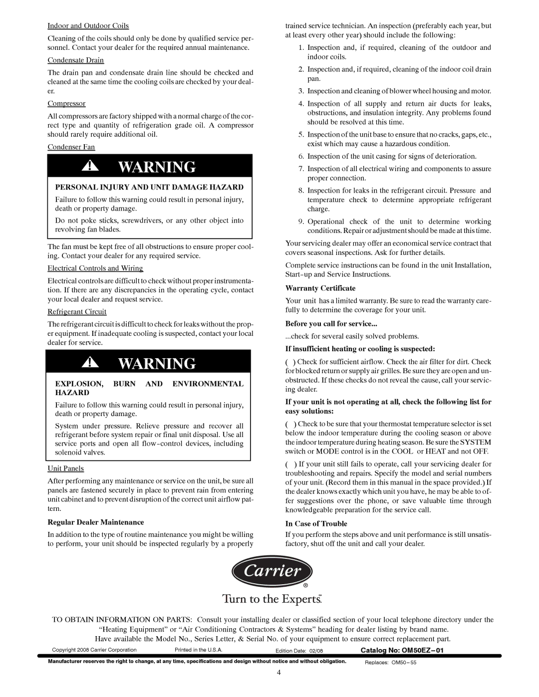 Carrier 50EZ manual Personal Injury and Unit Damage Hazard, EXPLOSION, Burn and Environmental Hazard 