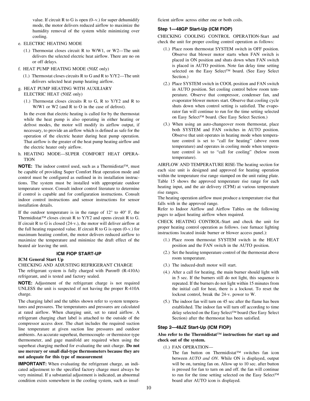 Carrier 48GP (N) 024-060, 50GL 024-060, 48JZ (N) 024-060, 50JZ 024-060 operating instructions ICM Fiop START-UP, FAN Operation 