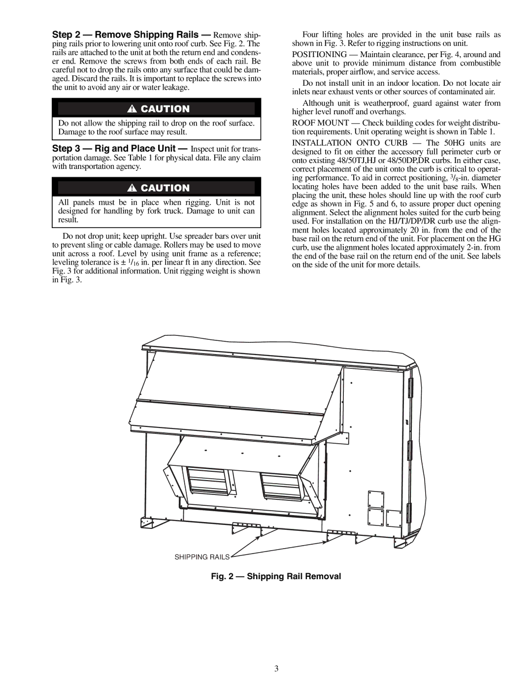 Carrier 50HG014-028 installation instructions Shipping Rail Removal 