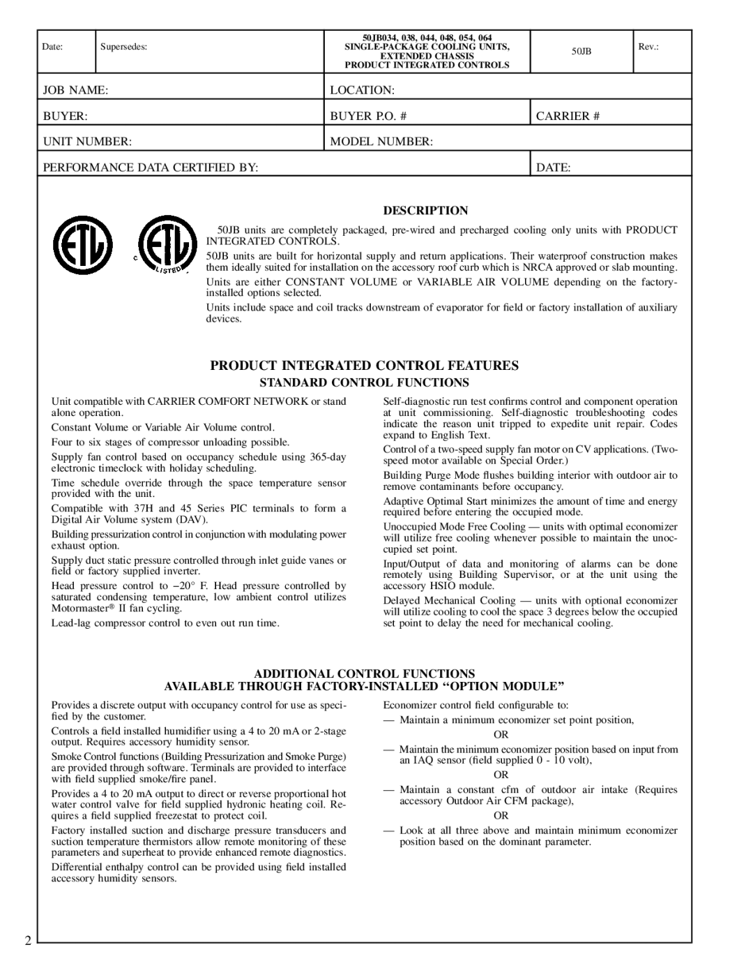 Carrier 50JB064, 50JB034, 50JB048, 50JB054, 50JB038, 50JB044 manual Product Integrated Control Features 