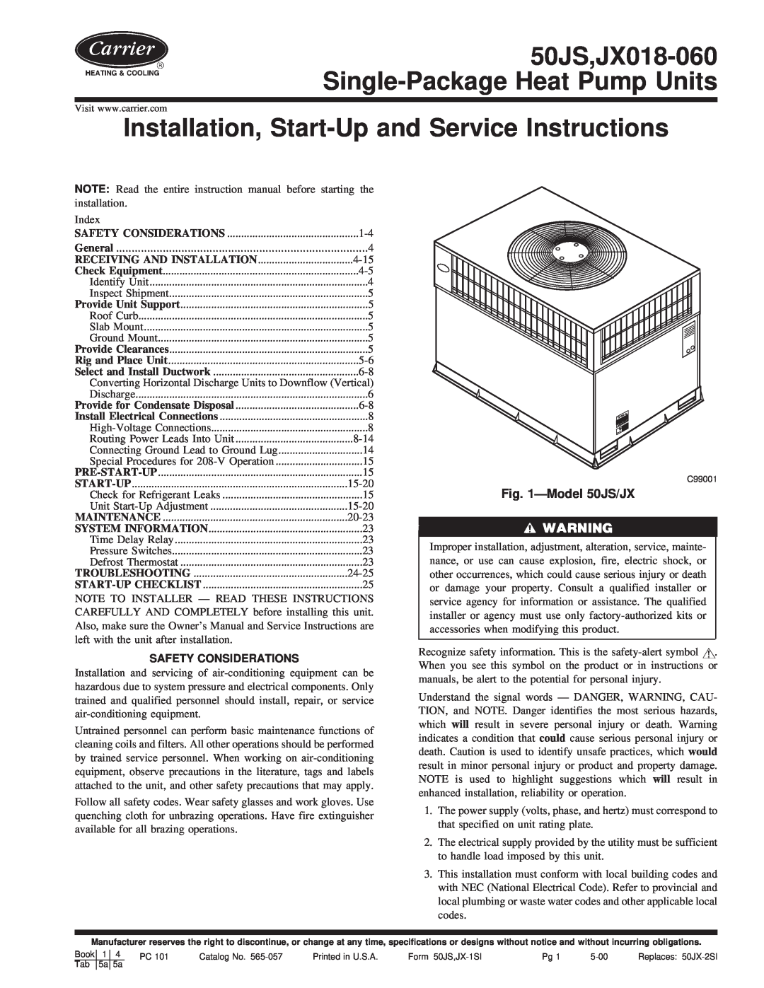 Carrier instruction manual General, ÐModel 50JS/JX, Safety Considerations, 50JS,JX018-060 Single-PackageHeat Pump Units 