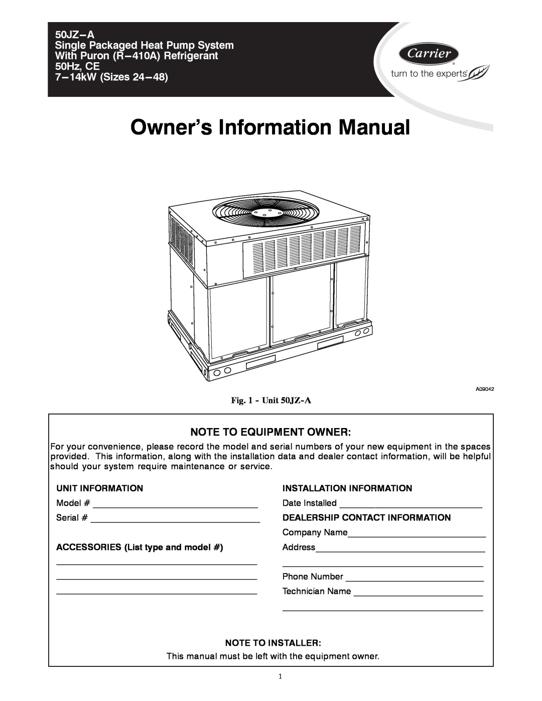 Carrier manual Unit 50JZ-A, Owner’s Information Manual, 50JZ---A Single Packaged Heat Pump System, 7---14kWSizes 