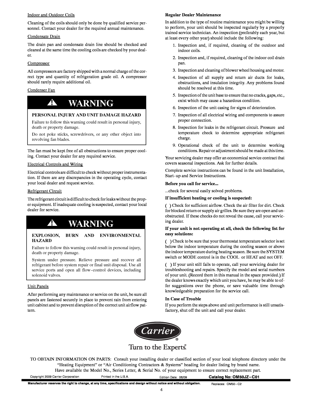 Carrier 50JZ-A manual Personal Injury And Unit Damage Hazard, Explosion, Burn And Environmental Hazard, In Case of Trouble 