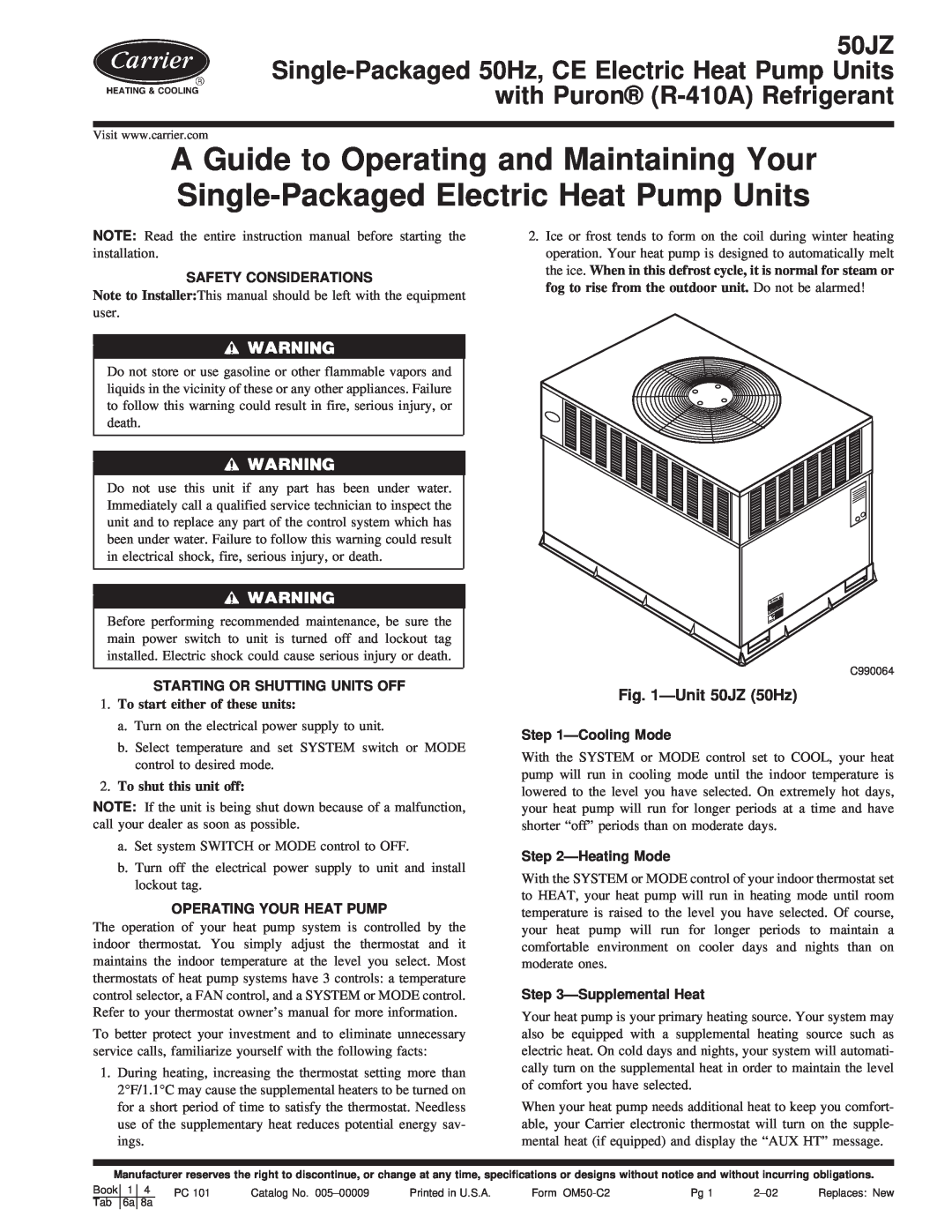 Carrier instruction manual ÐUnit 50JZ 50Hz, Safety Considerations, Starting Or Shutting Units Off, ÐCooling Mode 
