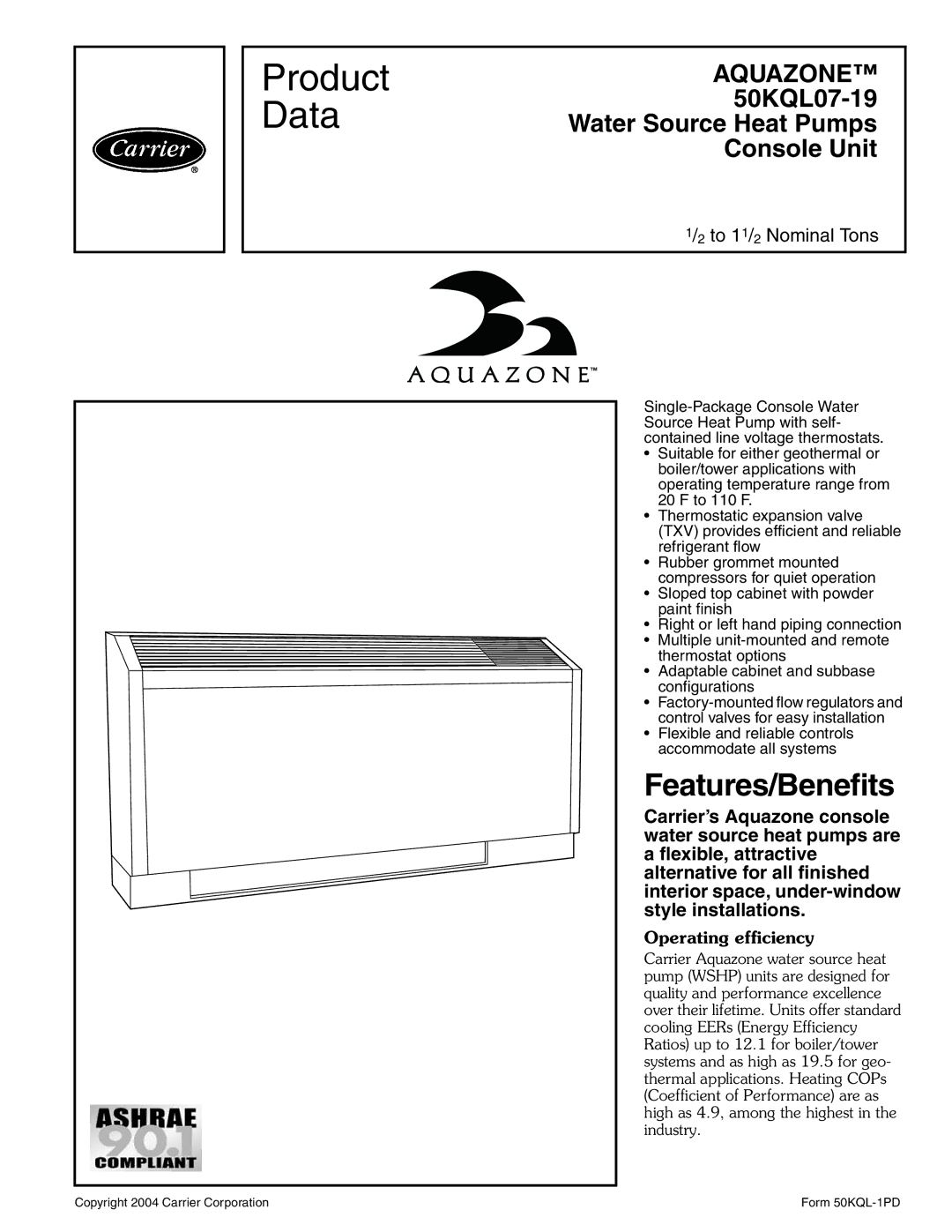 Carrier 50KQL-1PD manual Features/Benefits, Operating efficiency 