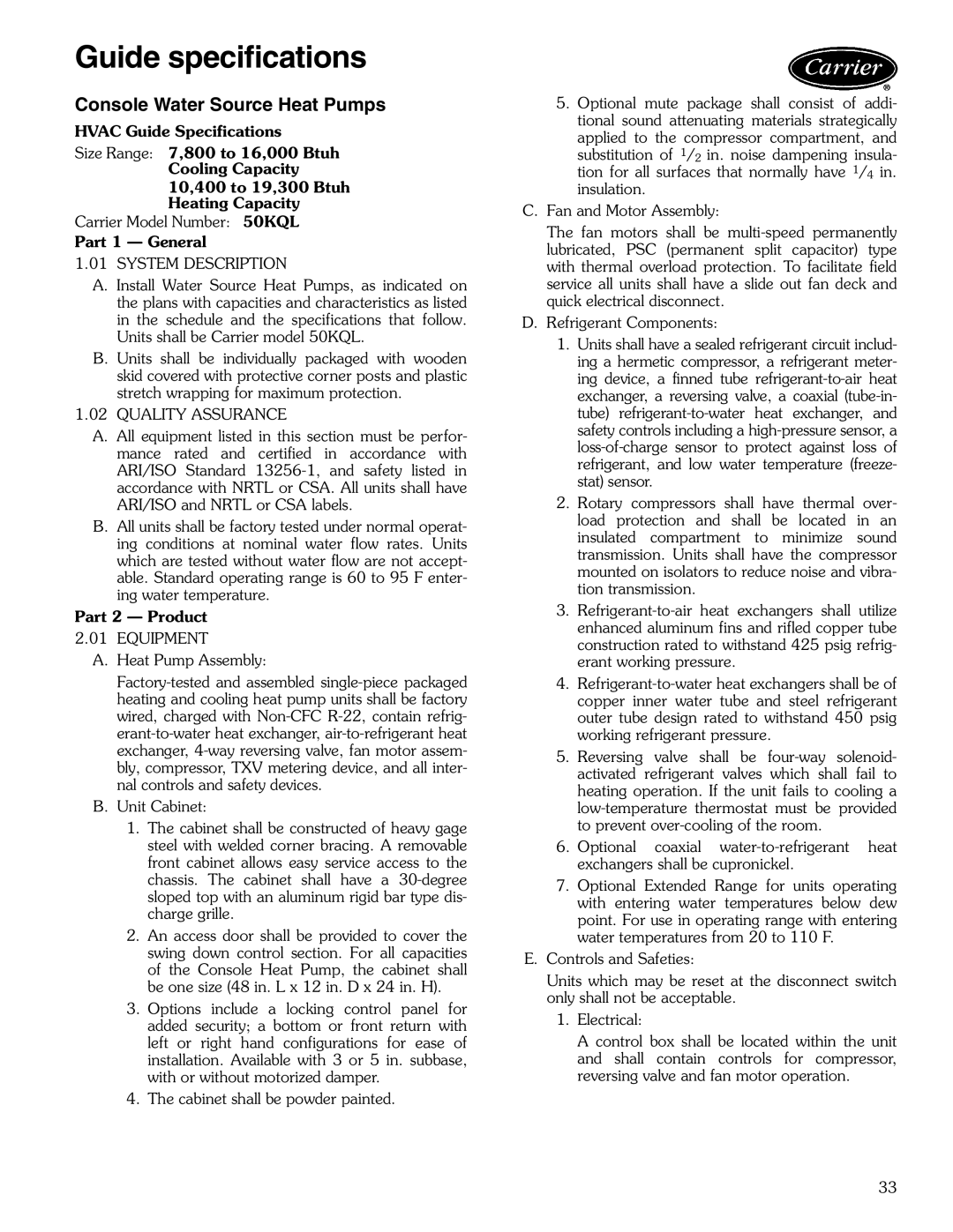 Carrier 50KQL-1PD manual Guide specifications, Console Water Source Heat Pumps 